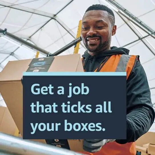 AMAZON WAREHOUSE JOBS PAYING £13/HOUR